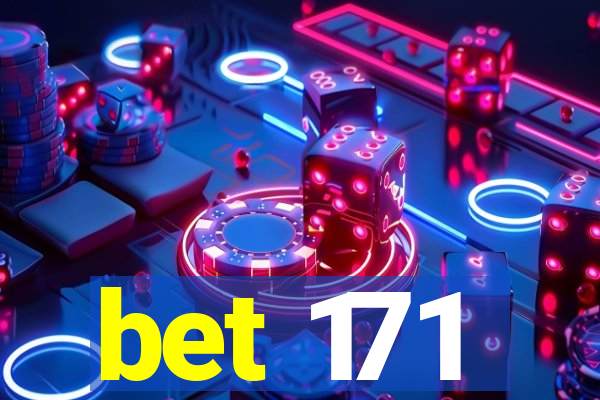 bet 171